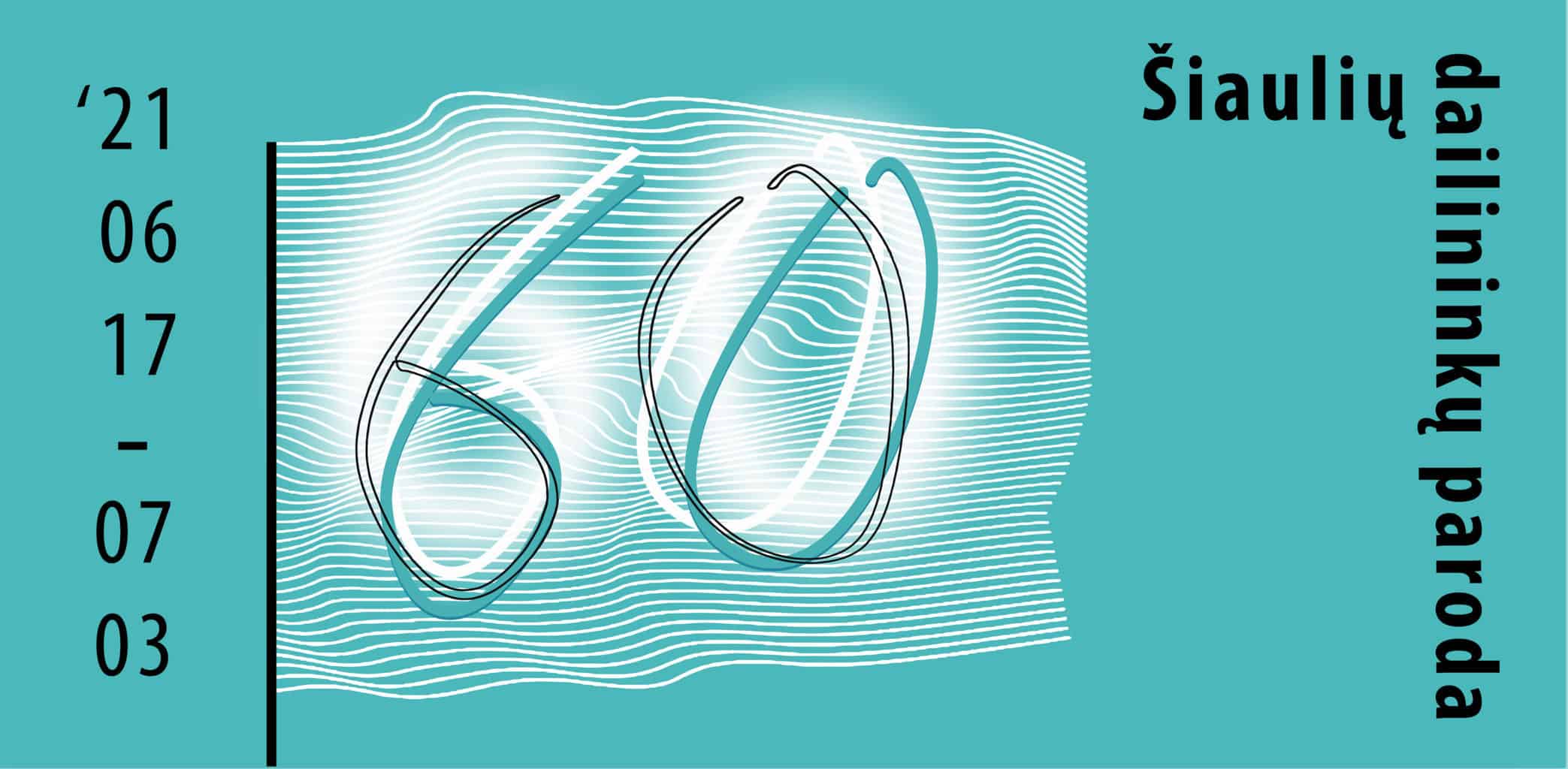 60-oji Šiaulių dailininkų paroda