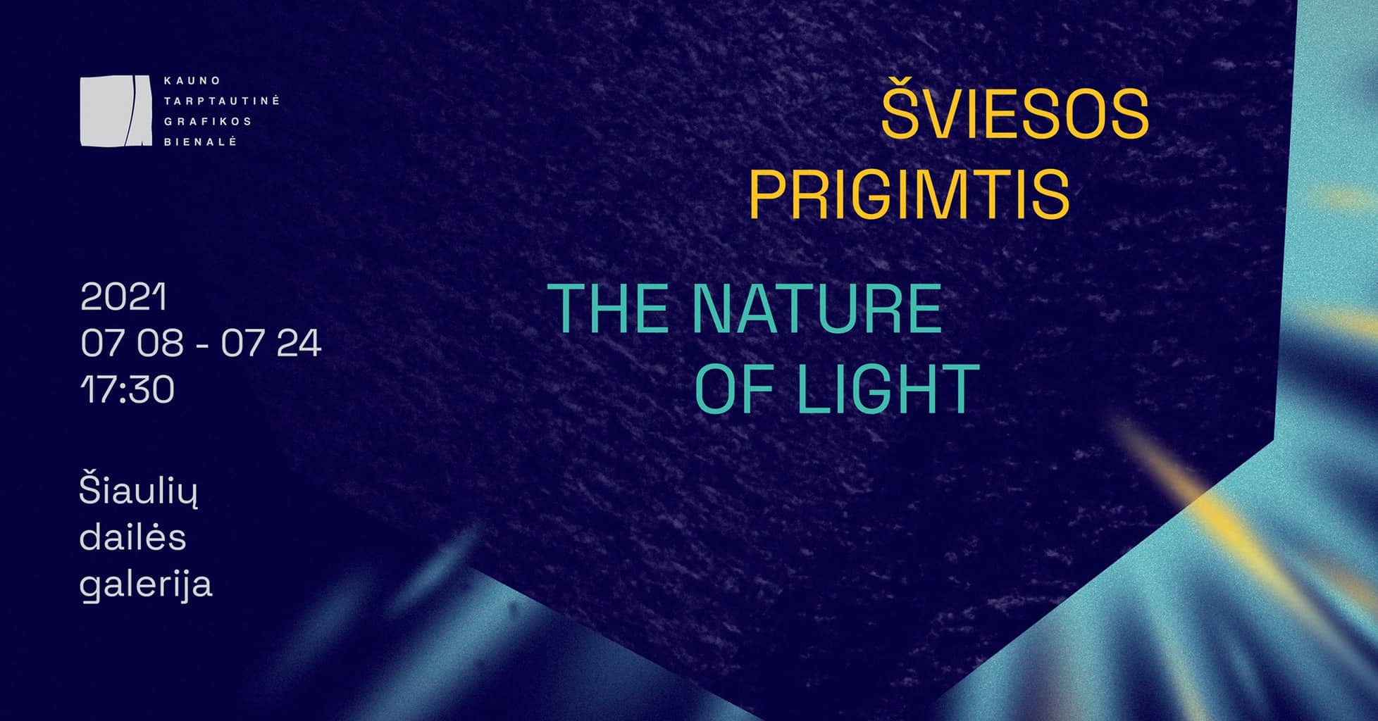 4-OJI KAUNO TARPTAUTINĖ GRAFIKOS BIENALĖ „ŠVIESOS PRIGIMTIS“