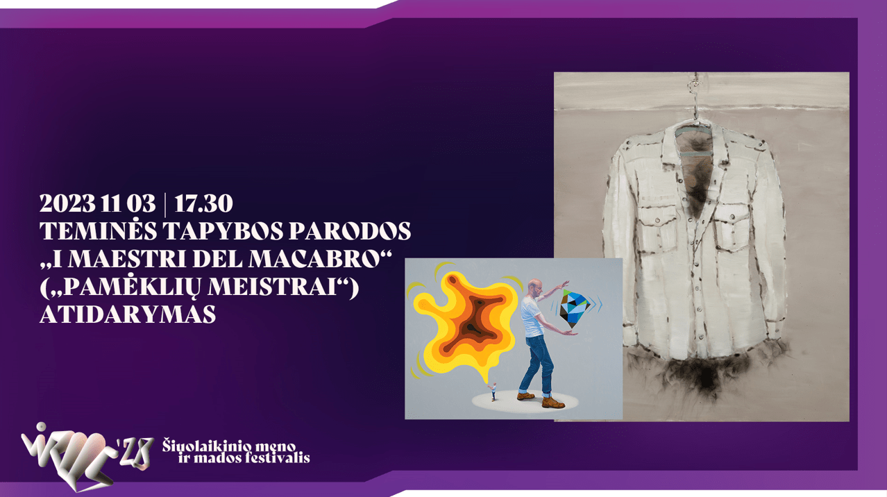 KAIDO OLE IR JONO GASIŪNO TAPYBOS PARODA „I MAESTRI DEL MACABRO“ („PAMĖKLIŲ MEISTRAI“)