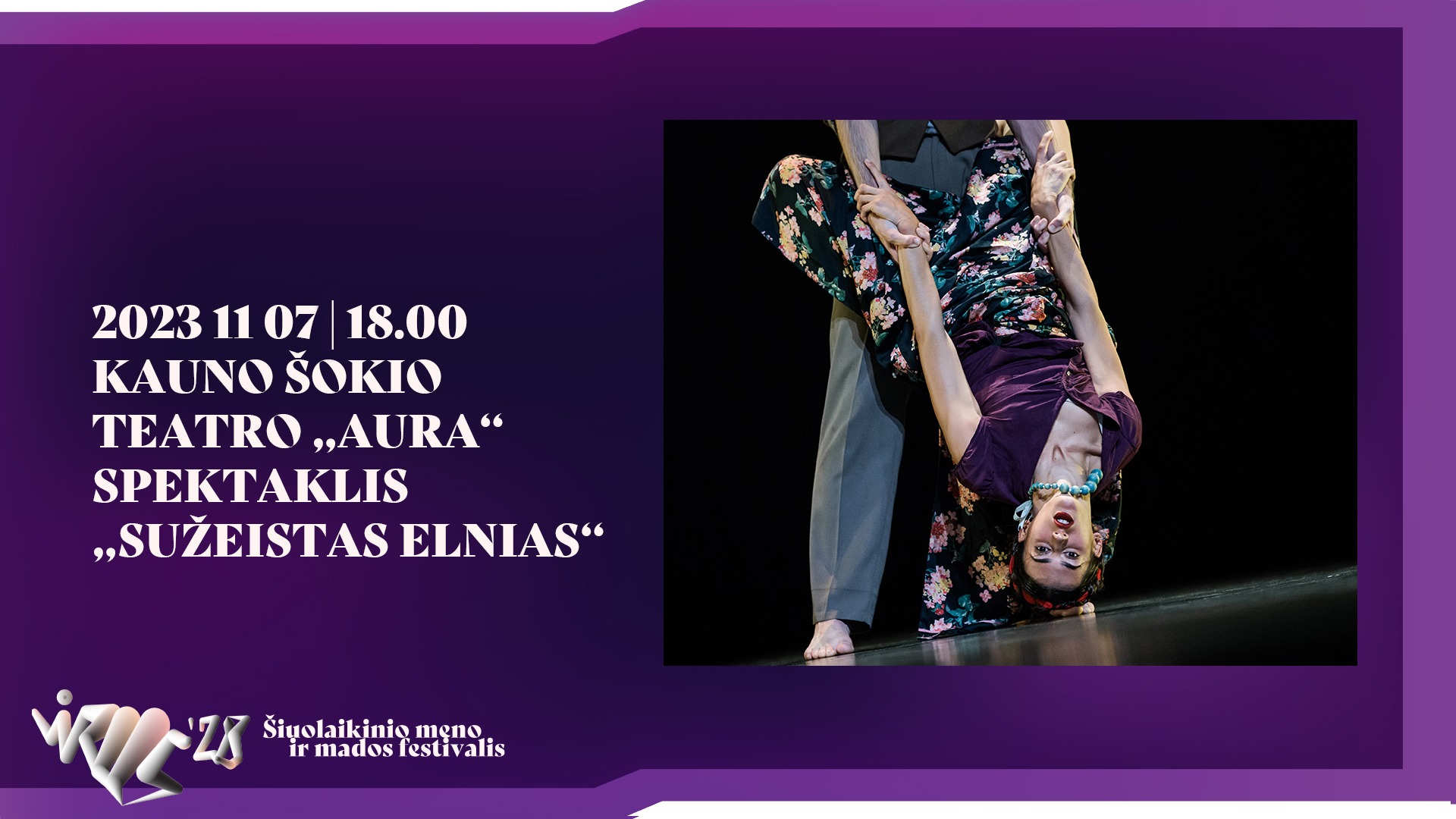 KAUNO ŠOKIO TEATRO „AURA“ SPEKTAKLIS „SUŽEISTAS ELNIAS“