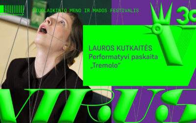 VIRUS’30: LAUROS KUTKAITĖS PERFORMATYVI PASKAITA „TREMOLO“
