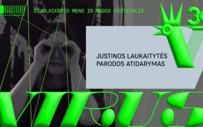 JUSTINOS LAUKAITYTĖS PARODOS „ADIÓSAS“ ATIDARYMAS