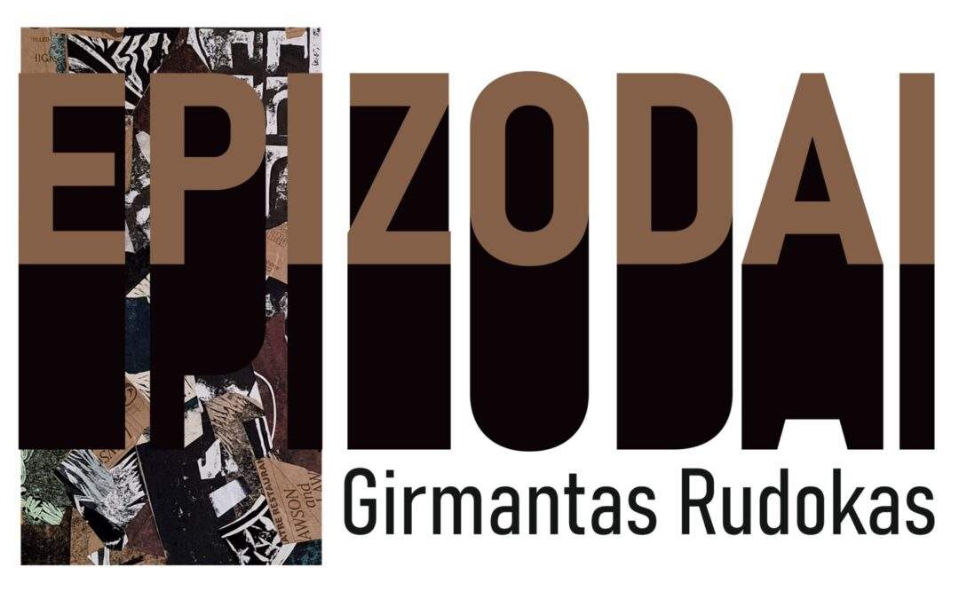 Gerimanto Rudoko koliažų parodos „EPIZODAI“ atidarymas
