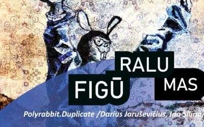 Dariaus Jaruševičiaus ir Inos Šilinos paroda „Polyrabbit.Duplicate“