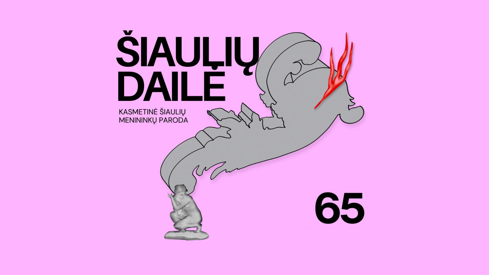65-OJI KASMETINĖ ŠIAULIŲ MENININKŲ PARODA „ŠIAULIŲ DAILĖ“