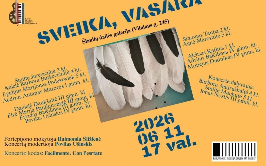 KONCERTAS „SVEIKA, VASARA“