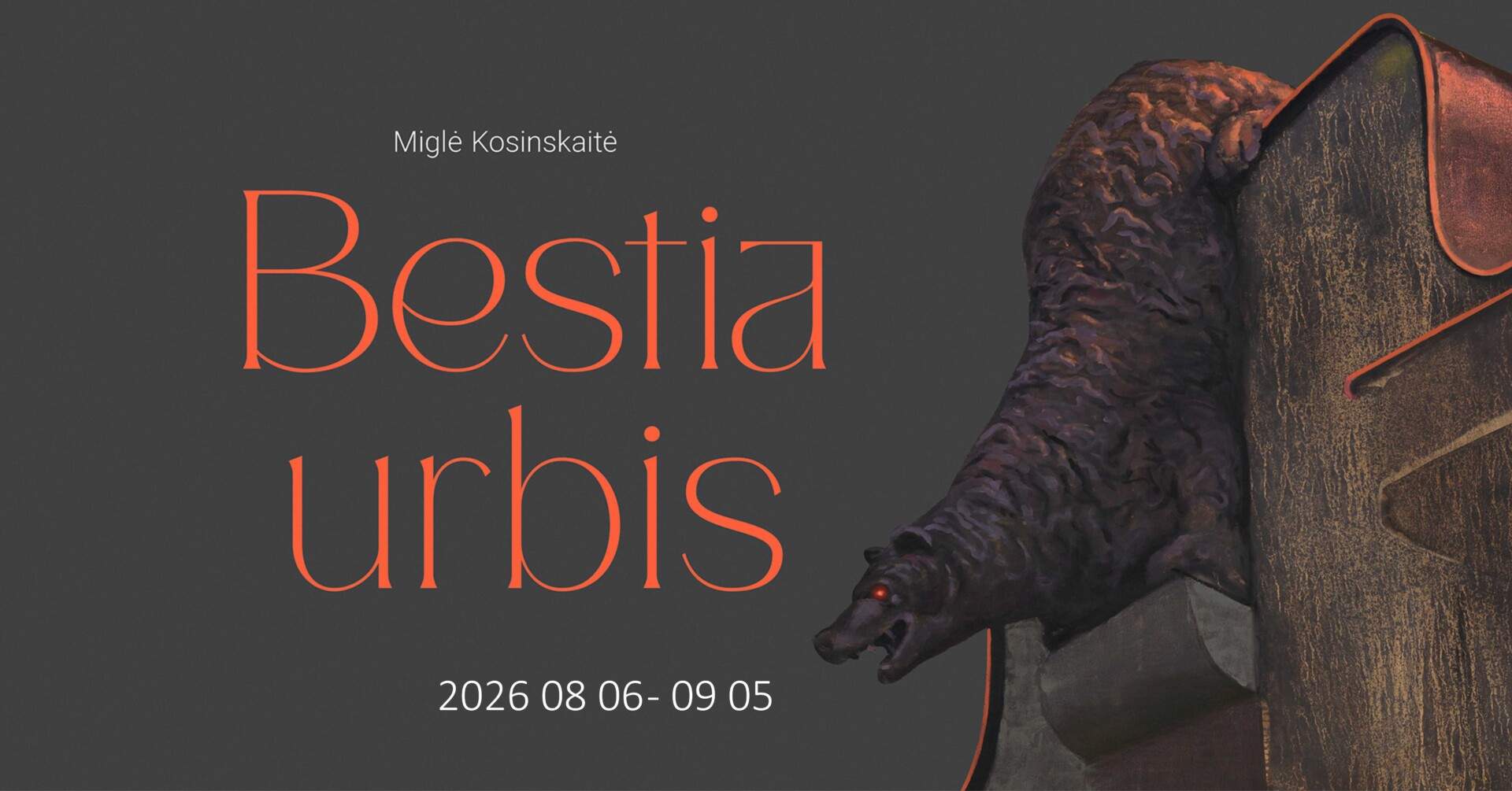 Miglės Kosinskaitės tapybos paroda „Bestia urbis”