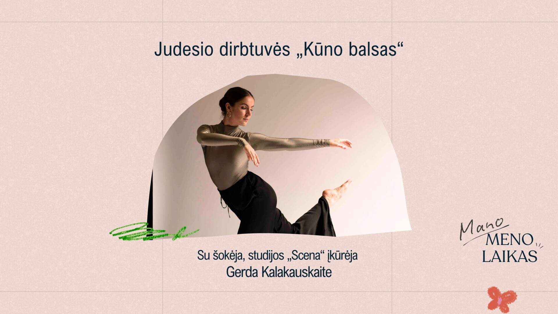 JUDESIO DIRBTUVĖS „KŪNO BALSAS“ SU GERDA KALAKAUSKAITE