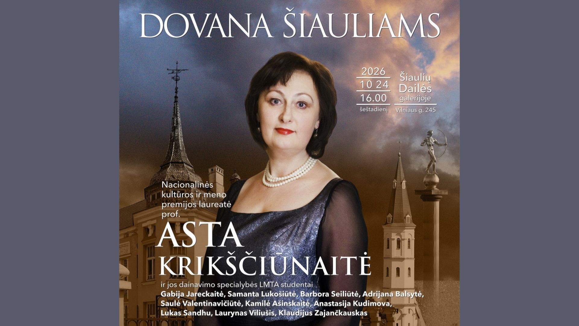 Astos Krikščiūnaitės ir jos studentų koncertas „DOVANA ŠIAULIAMS“